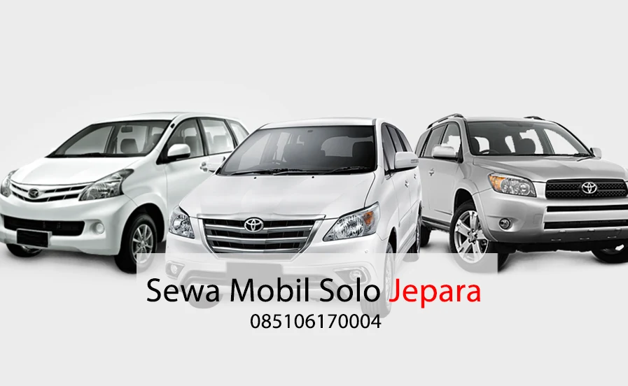 Rental Sewa mobil Solo Jepara